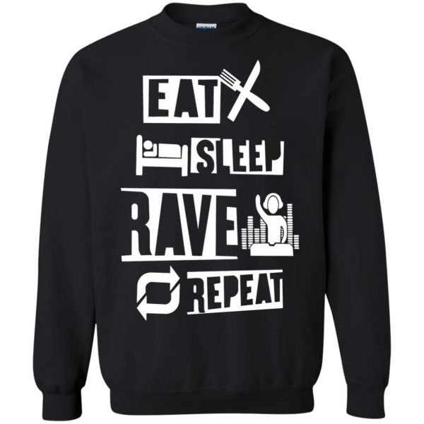 eat sleep rave repeats sweatshirt - black