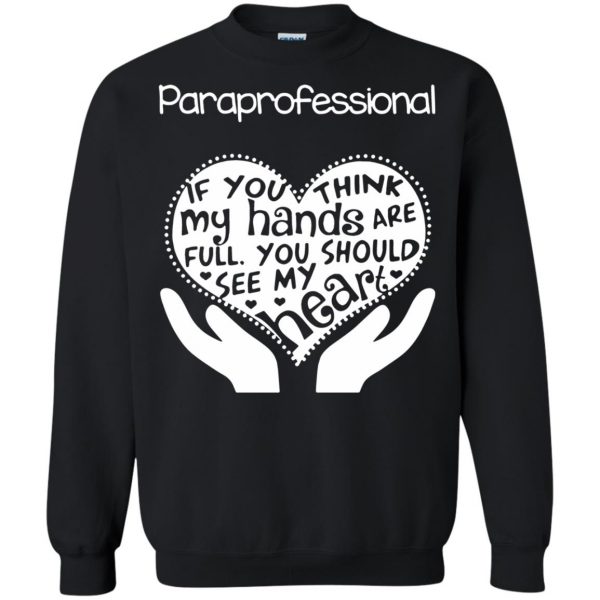 paraprofessionals sweatshirt - black