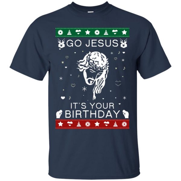 go jesus it's your birthday t shirt - navy blue