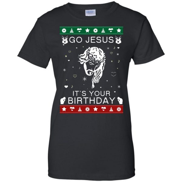 go jesus it's your birthday womens t shirt - lady t shirt - black