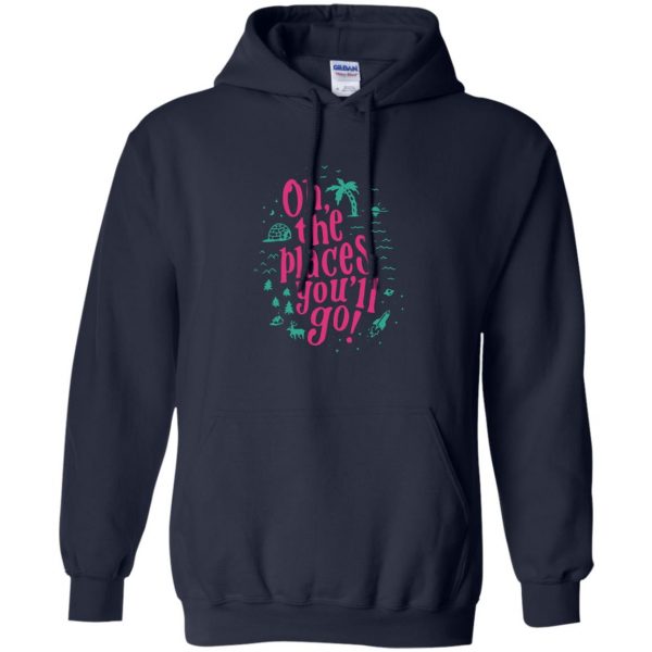oh the places you ll go hoodie - navy blue