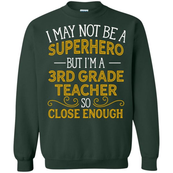 3rd grade teacher sweatshirt - forest green