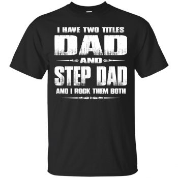 step dad shirts - black