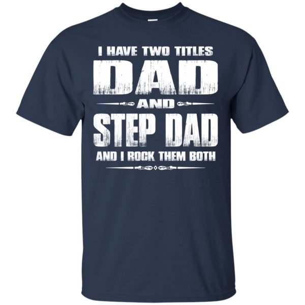 step dad t shirt - navy blue