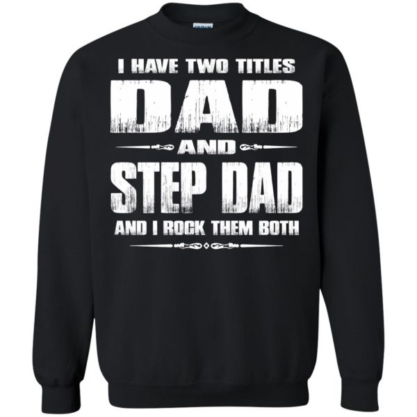 step dad sweatshirt - black