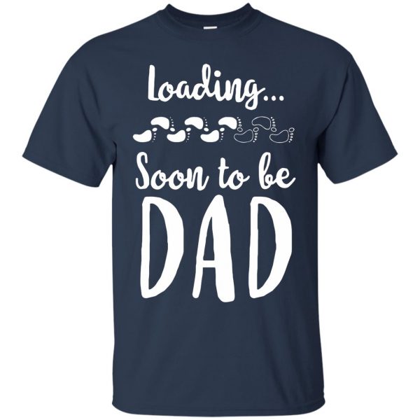 soon to be dad t shirt - navy blue