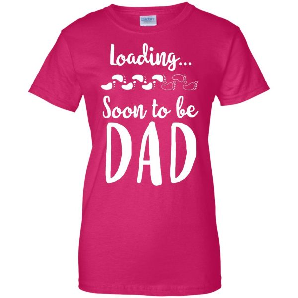 soon to be dad womens t shirt - lady t shirt - pink heliconia