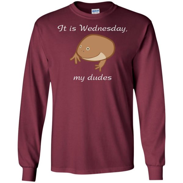 it is wednesday my dudes long sleeve - maroon