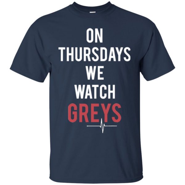 on thursdays we watch greys t shirt - navy blue