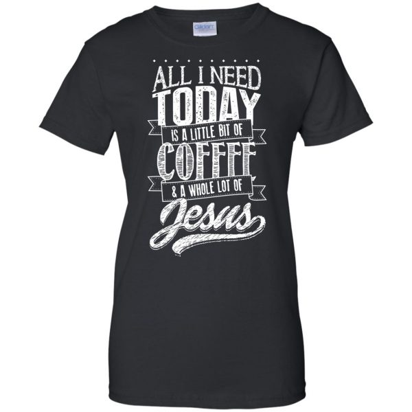 coffee and jesus womens t shirt - lady t shirt - black
