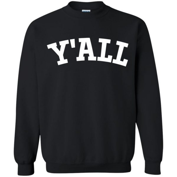 yall sweatshirt - black