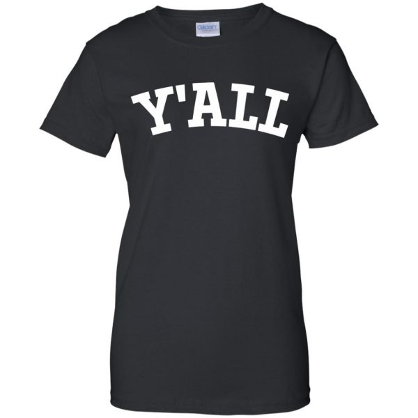 yall womens t shirt - lady t shirt - black