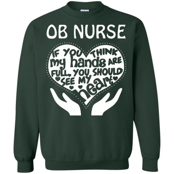 ob nurse sweatshirt - forest green