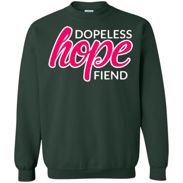dopeless hope fiend sweatshirt - forest green