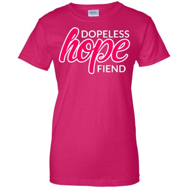 dopeless hope fiend womens t shirt - lady t shirt - pink heliconia
