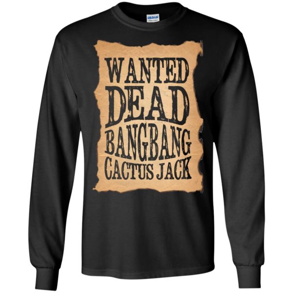 cactus jack wanted dead long sleeve - black