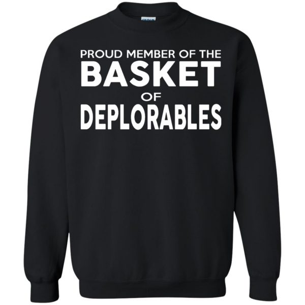 basket of deplorables sweatshirt - black