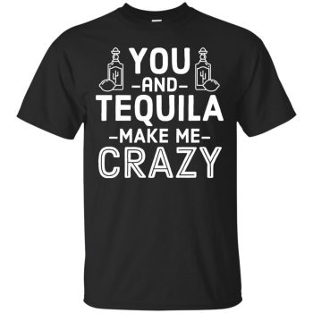 you and tequila shirts - black