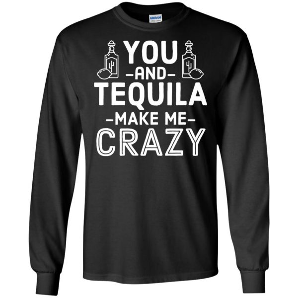 you and tequila long sleeve - black