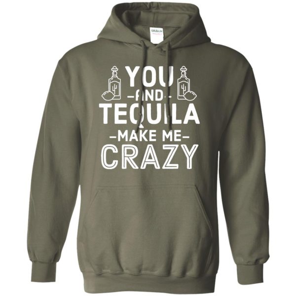 you and tequila hoodie - military green