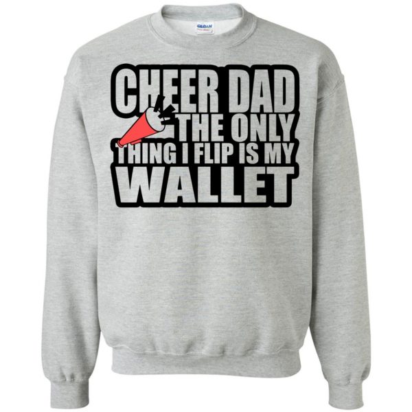 funny cheer dad sweatshirt - sport grey