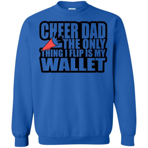 funny cheer dad sweatshirt - royal blue