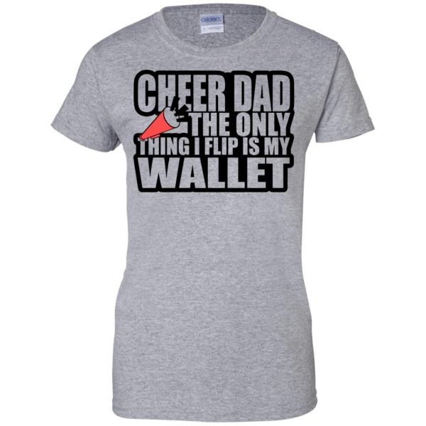 funny cheer dad womens t shirt - lady t shirt - sport grey