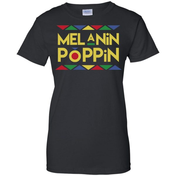 melanin poppin womens t shirt - lady t shirt - black