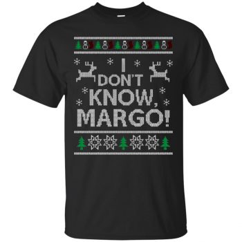 i don't know margo shirt - blacki don't know margo shirt - black