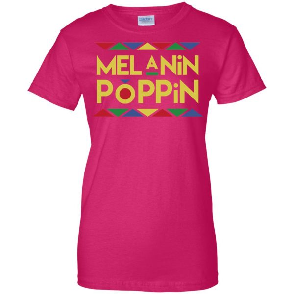 melanin poppin womens t shirt - lady t shirt - pink heliconia