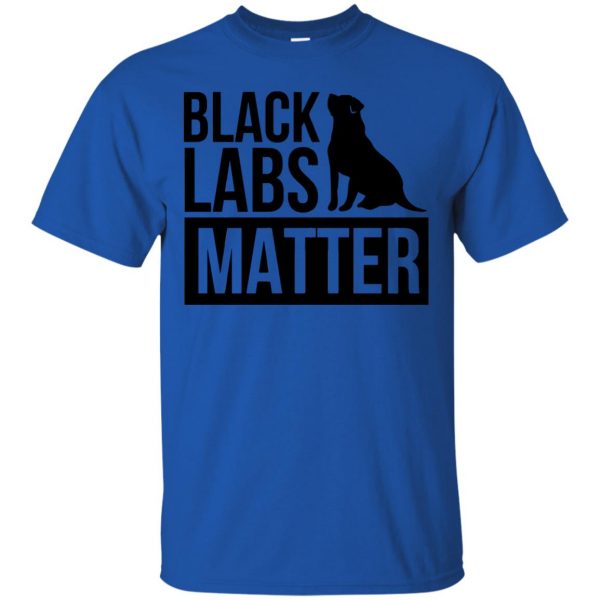 black labs matter t shirt - royal blue