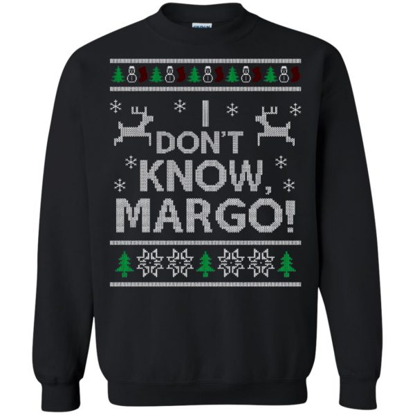 i don't know margo sweatshirt - black