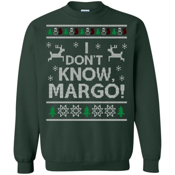 i don't know margo sweatshirt - forest green