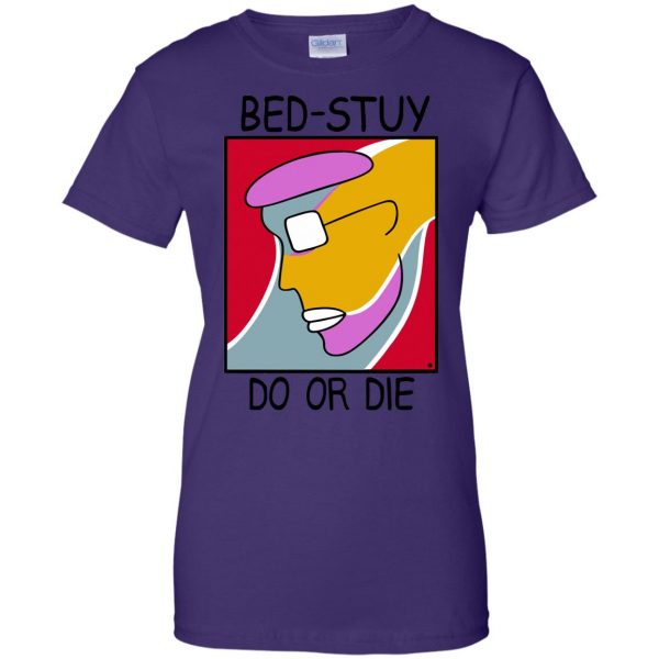 bed stuy do or die womens t shirt - lady t shirt - purple