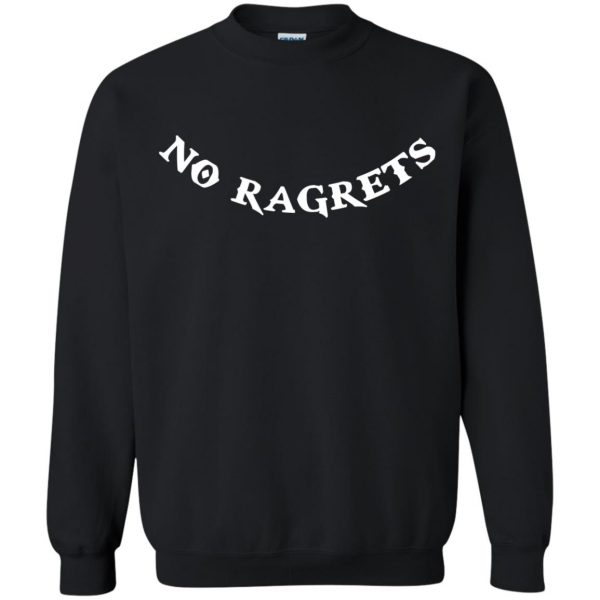 no ragrets sweatshirt - black