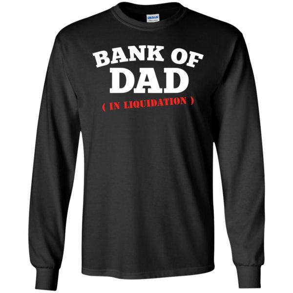 bank of dad long sleeve - black