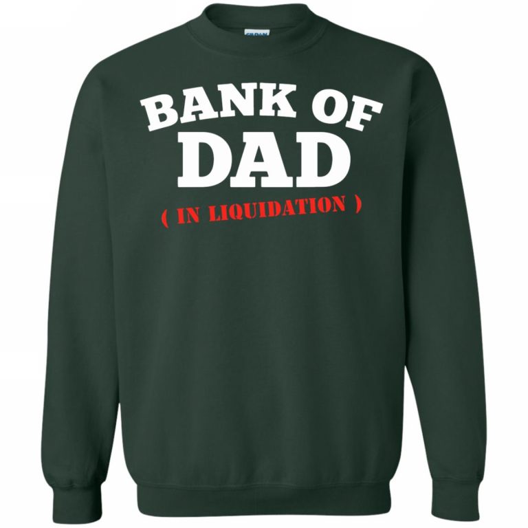 bank of dad closed t shirt