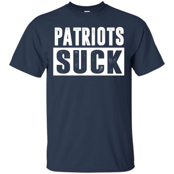 patriots suck t shirt - navy blue