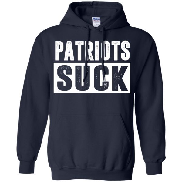 patriots suck hoodie - navy blue