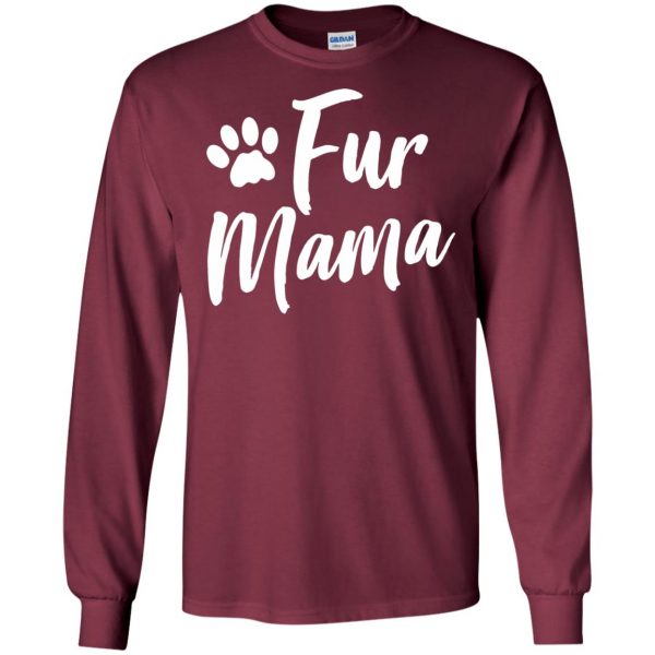 fur mama long sleeve - maroon