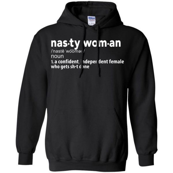 nasty woman definition hoodie - black