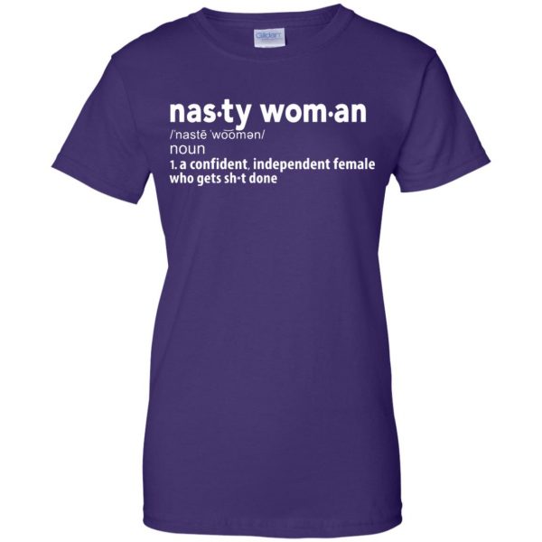 nasty woman definition womens t shirt - lady t shirt - purple
