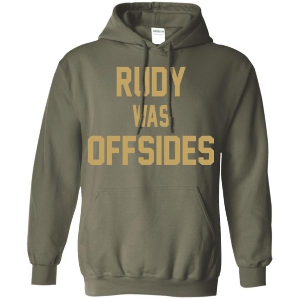 rudy was offsides hoodie - military green