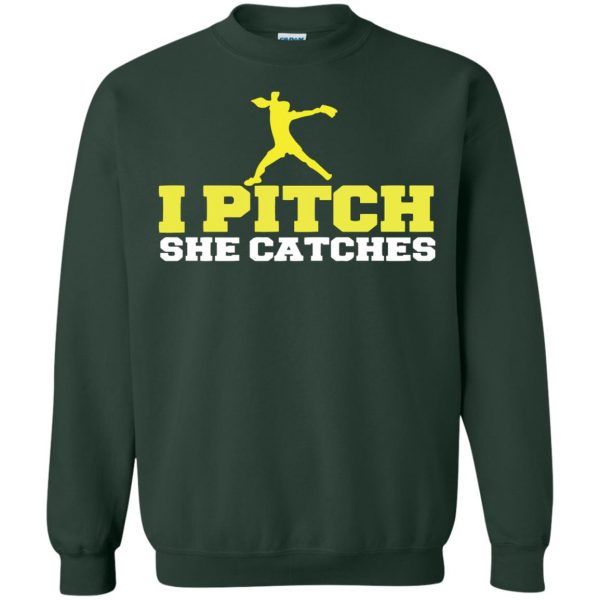 i pitch she catches sweatshirt - forest green