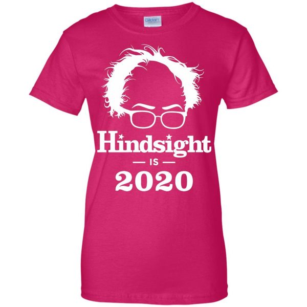 hindsight is 2020 womens t shirt - lady t shirt - pink heliconia
