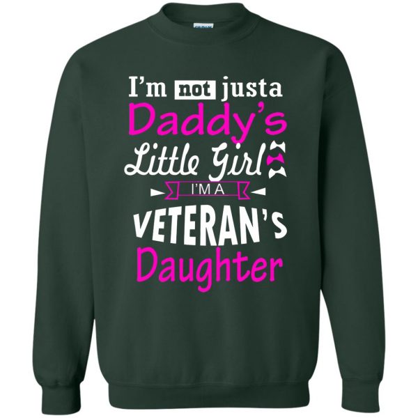 veterans daughter sweatshirt - forest green