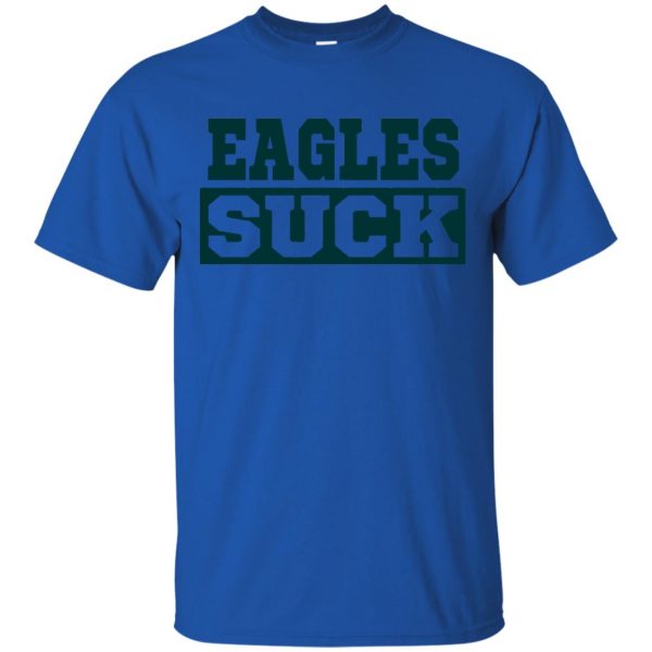 eagles suck t shirt - royal blue