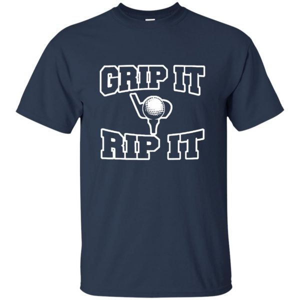 grip it and rip it t shirt - navy blue
