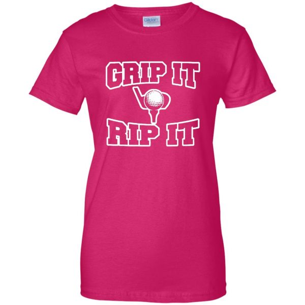 grip it and rip it womens t shirt - lady t shirt - pink heliconia