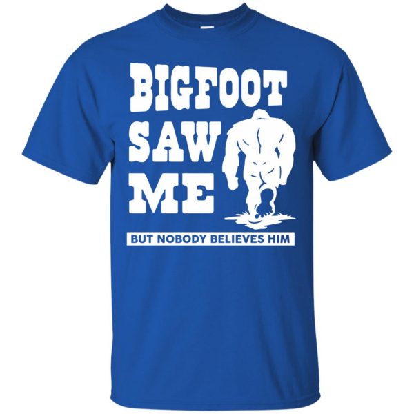 bigfoot saw me t shirt - royal blue